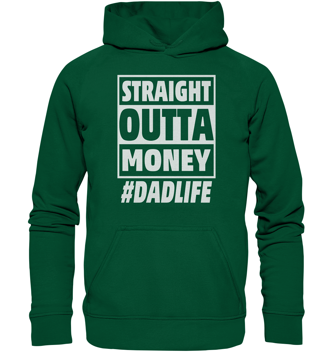 Straight Outta Money - Basic Unisex Hoodie
