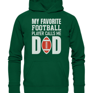 My Favorite Player Calls Me Dad - Basic Unisex Hoodie