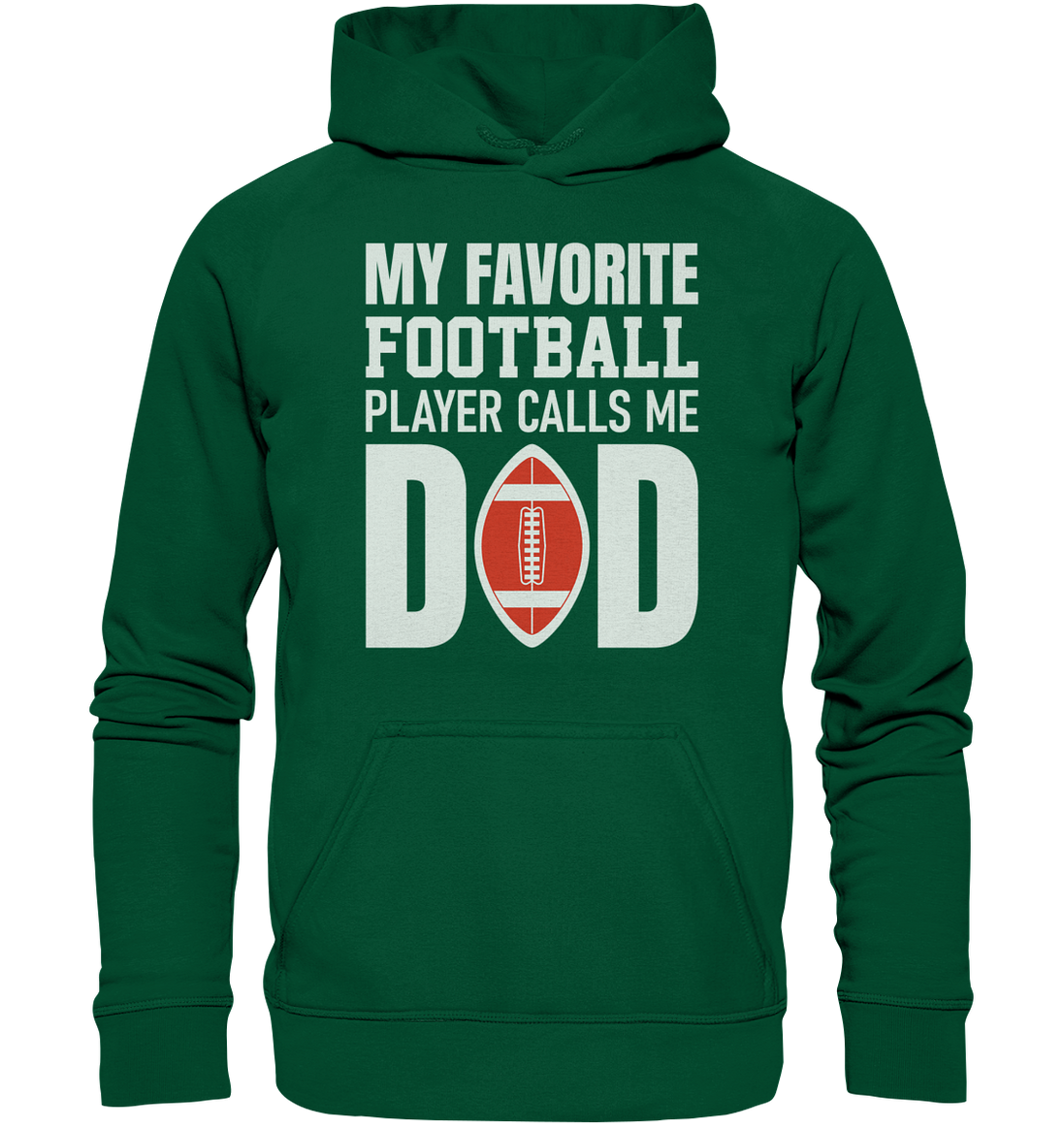 My Favorite Player Calls Me Dad - Basic Unisex Hoodie