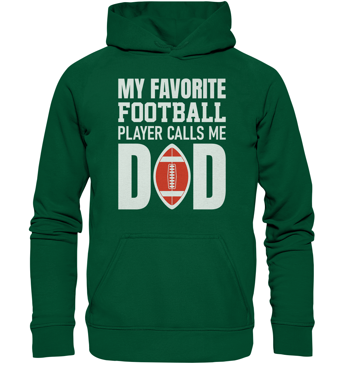 My Favorite Player Calls Me Dad - Basic Unisex Hoodie