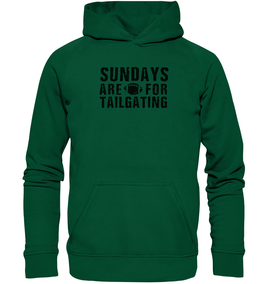 Sundays are for Tailgating  - Basic Unisex Hoodie