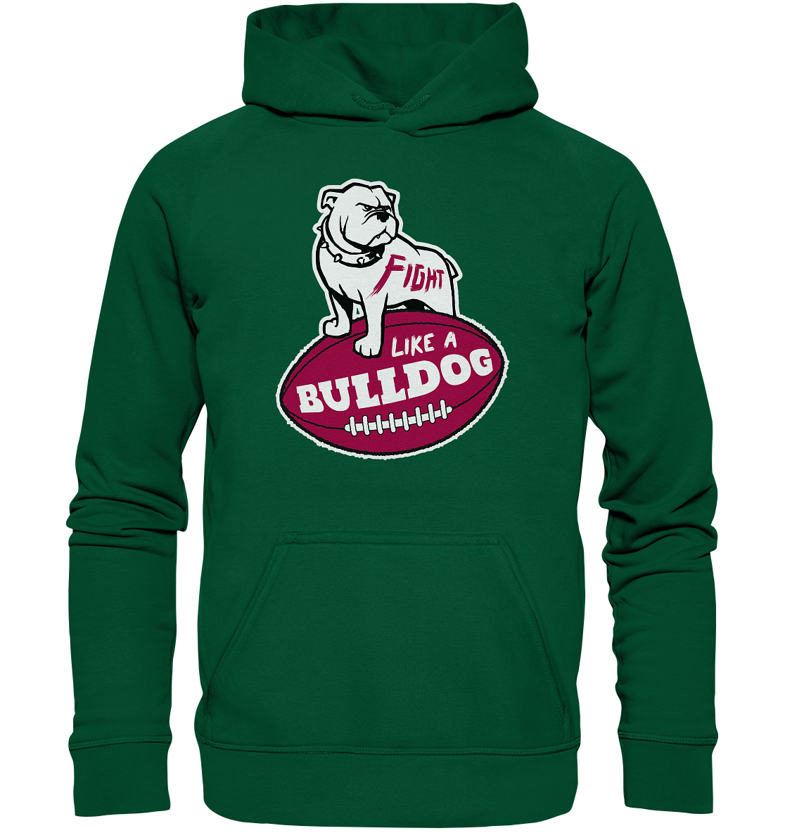 Fight like a Bulldog - Basic Unisex Hoodie