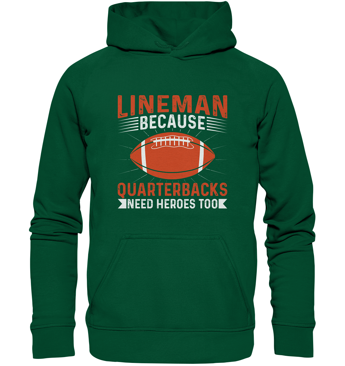 Lineman Quarterback Heroes - Basic Unisex Hoodie