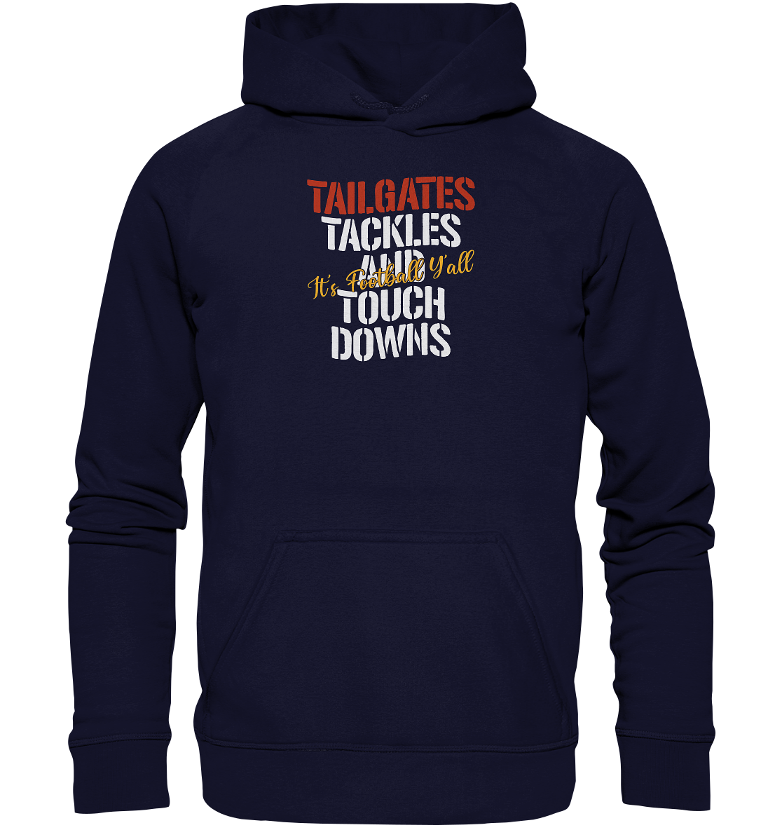 Tailgate Tackles - Basic Unisex Hoodie