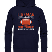 Lineman Quarterback Heroes - Basic Unisex Hoodie