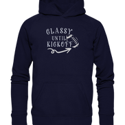 Glassy until Kick Off  - Basic Unisex Hoodie