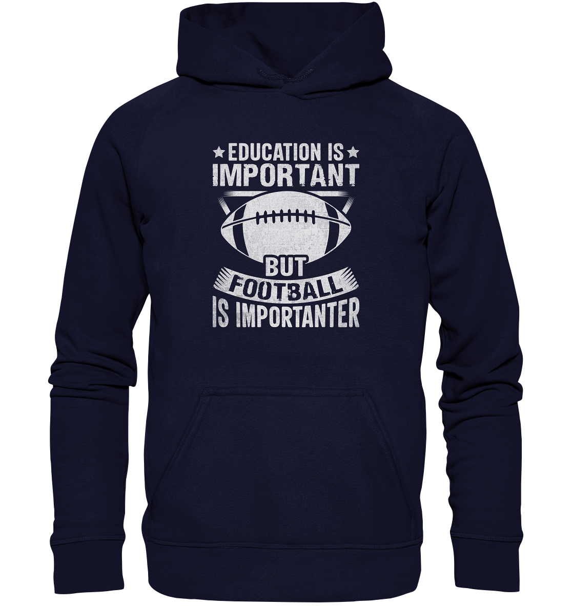 Football is importanter - Basic Unisex Hoodie