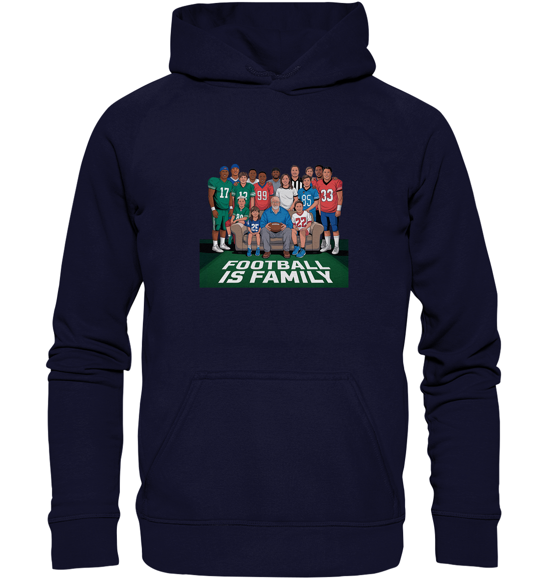 Football is Family - Basic Unisex Hoodie