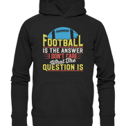 Football is the Answer - Basic Unisex Hoodie