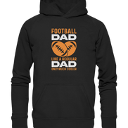 Football Dad Much Cooler - Basic Unisex Hoodie