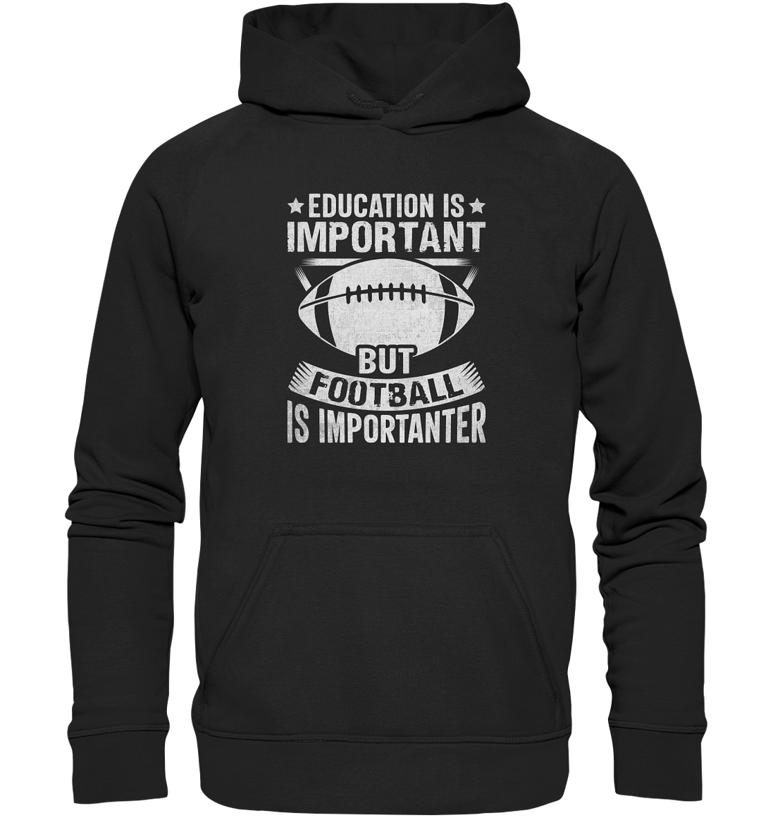 Football is importanter - Basic Unisex Hoodie