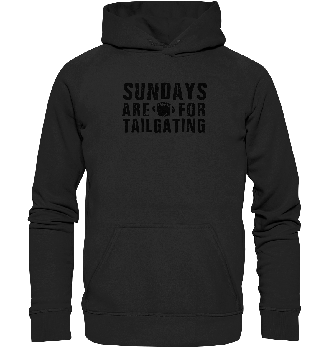 Sundays are for Tailgating  - Basic Unisex Hoodie