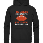 Lineman Quarterback Heroes - Basic Unisex Hoodie