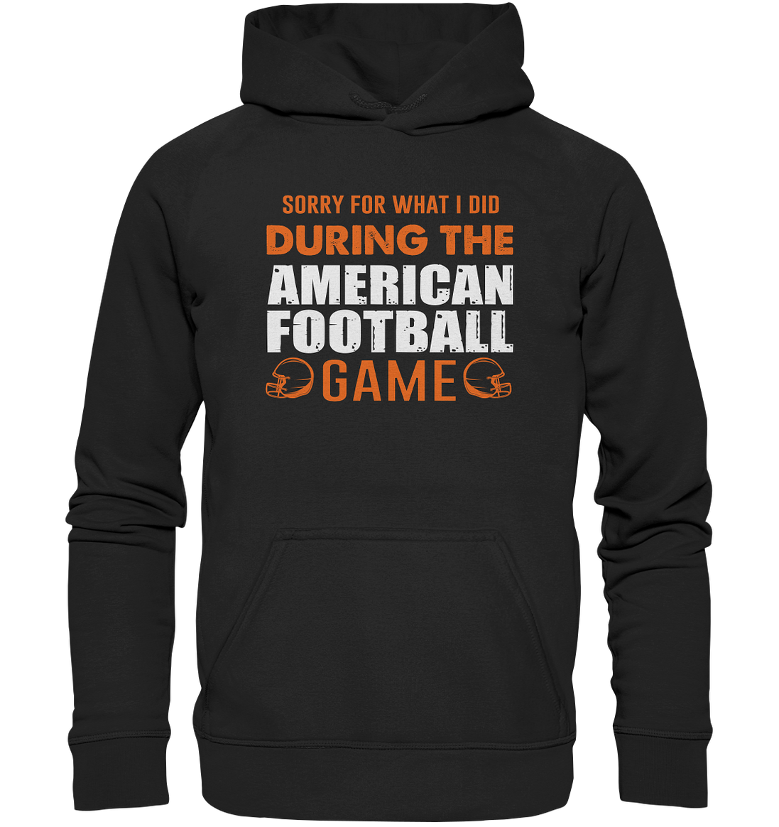 Sorry - Basic Unisex Hoodie