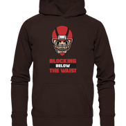 Blocking Below The Waist  - Basic Unisex Hoodie