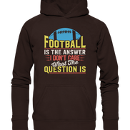 Football is the Answer - Basic Unisex Hoodie