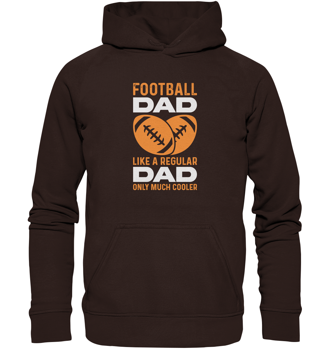 Football Dad Much Cooler - Basic Unisex Hoodie