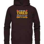 If you get Tired - Basic Unisex Hoodie