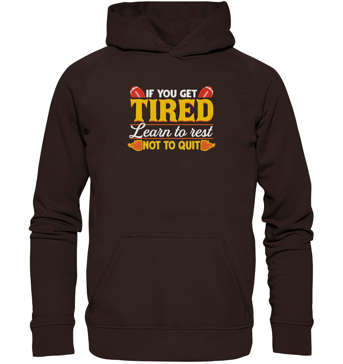 If you get Tired - Basic Unisex Hoodie