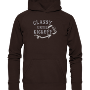 Glassy until Kick Off  - Basic Unisex Hoodie
