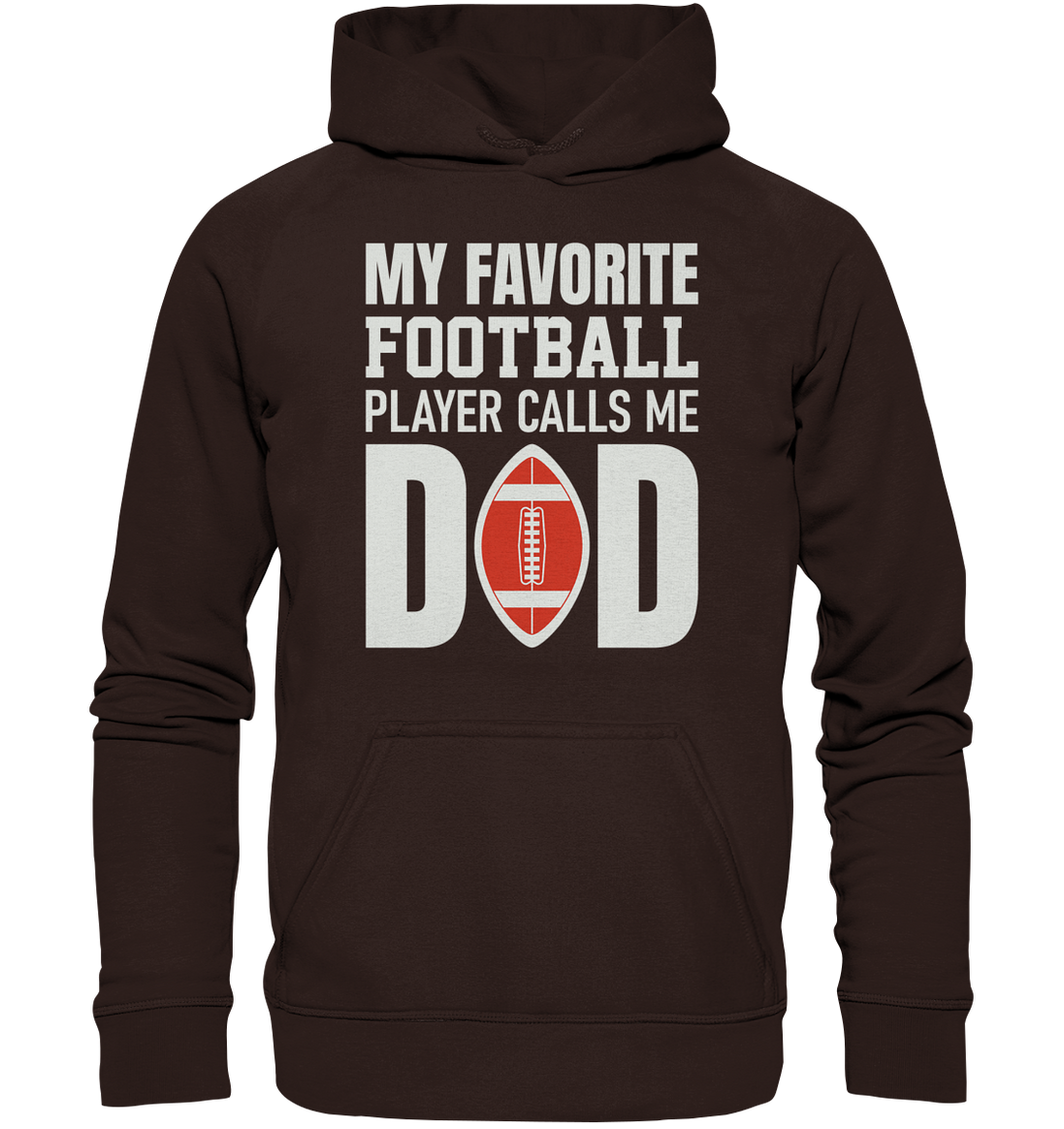 My Favorite Player Calls Me Dad - Basic Unisex Hoodie