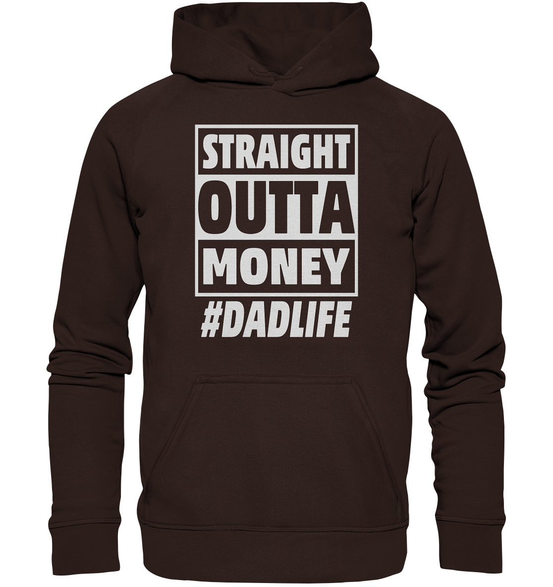 Straight Outta Money - Basic Unisex Hoodie