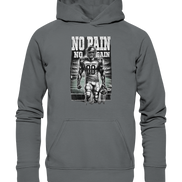 No Pain No Gain  - Basic Unisex Hoodie