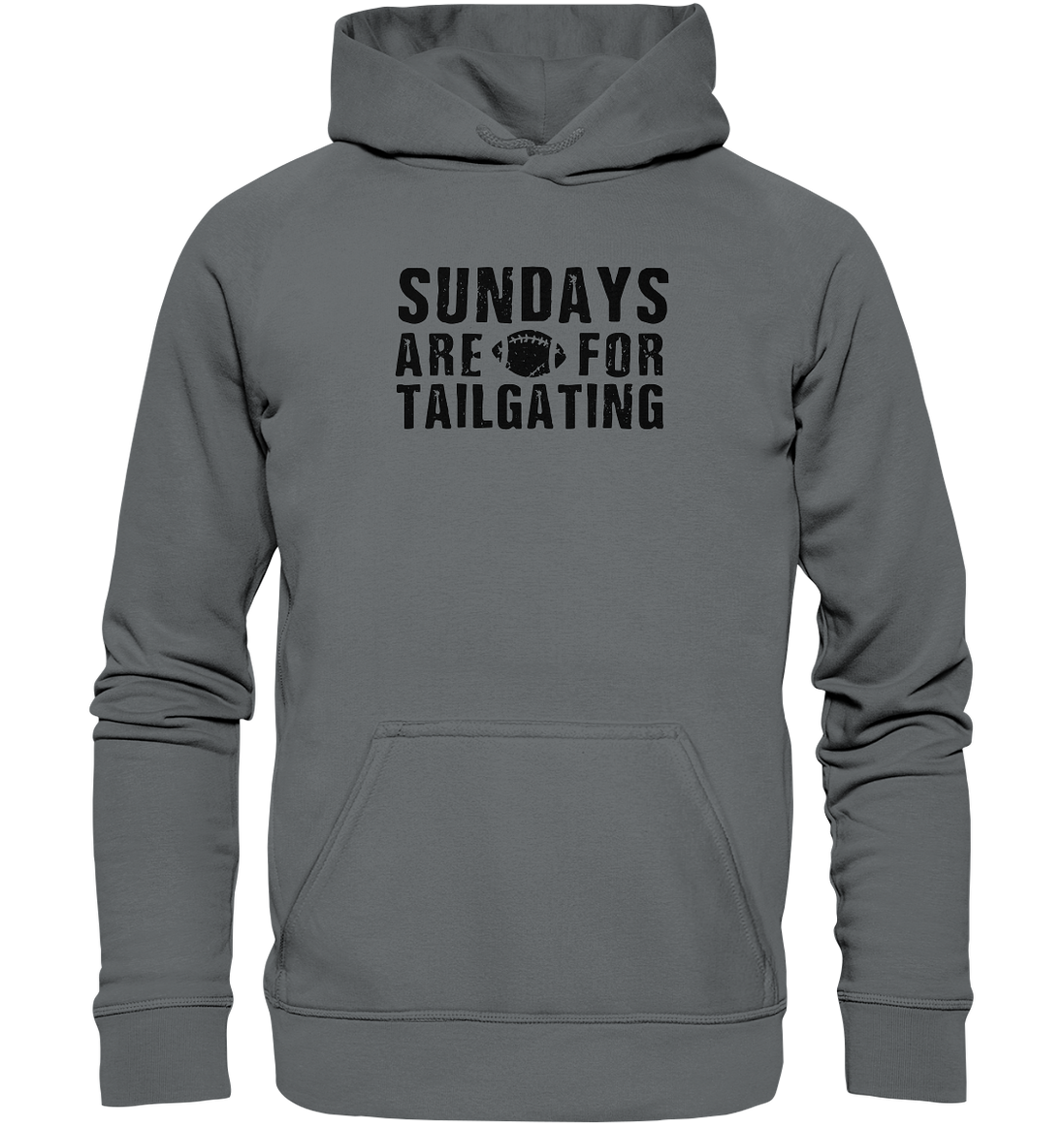 Sundays are for Tailgating  - Basic Unisex Hoodie