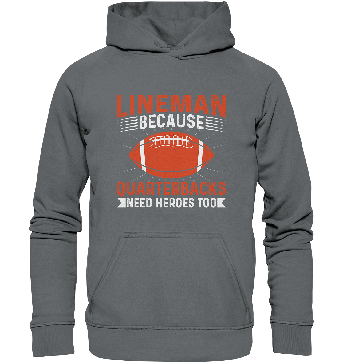 Lineman Quarterback Heroes - Basic Unisex Hoodie