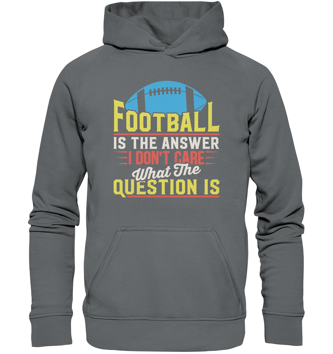 Football is the Answer - Basic Unisex Hoodie
