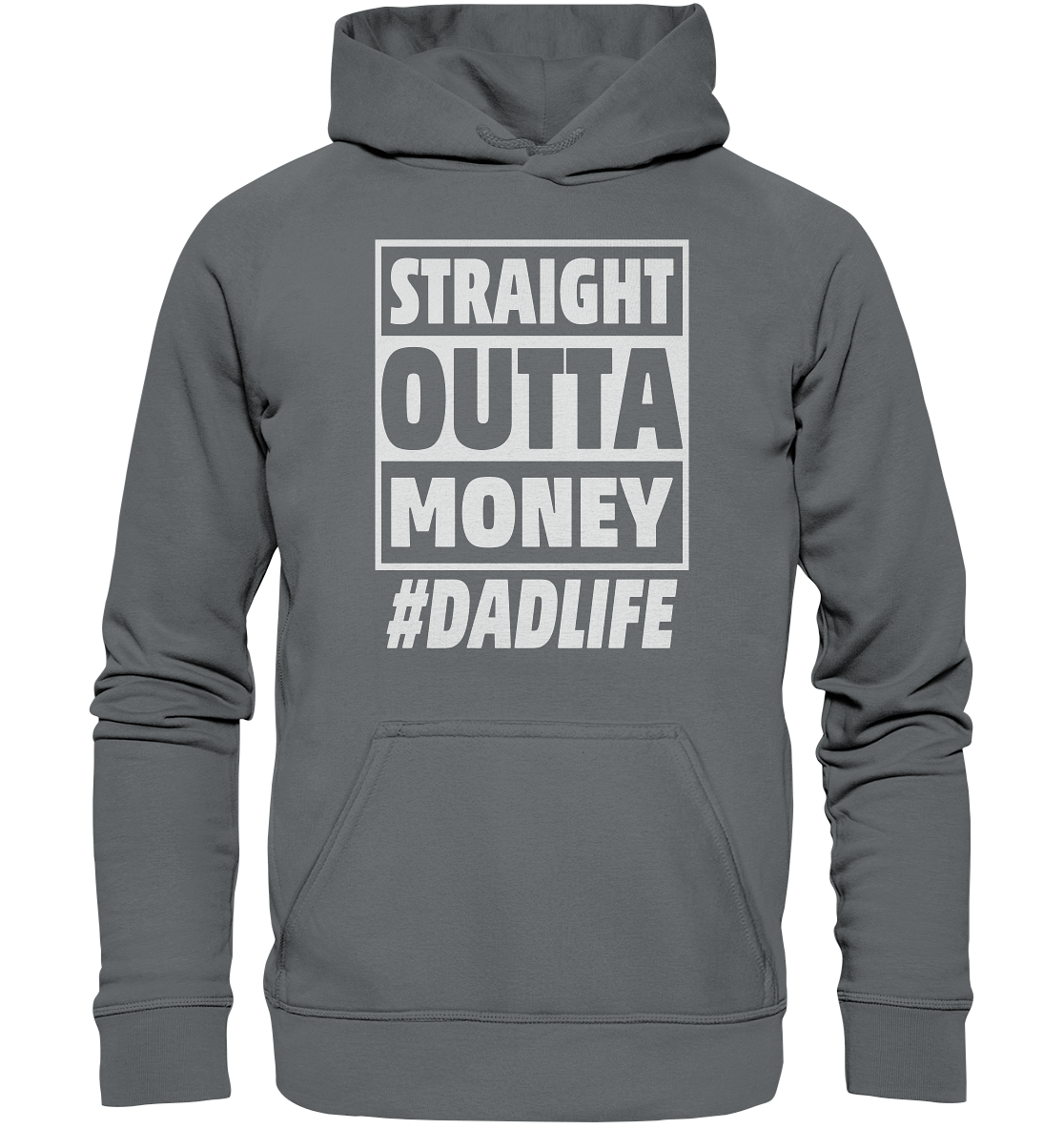 Straight Outta Money - Basic Unisex Hoodie