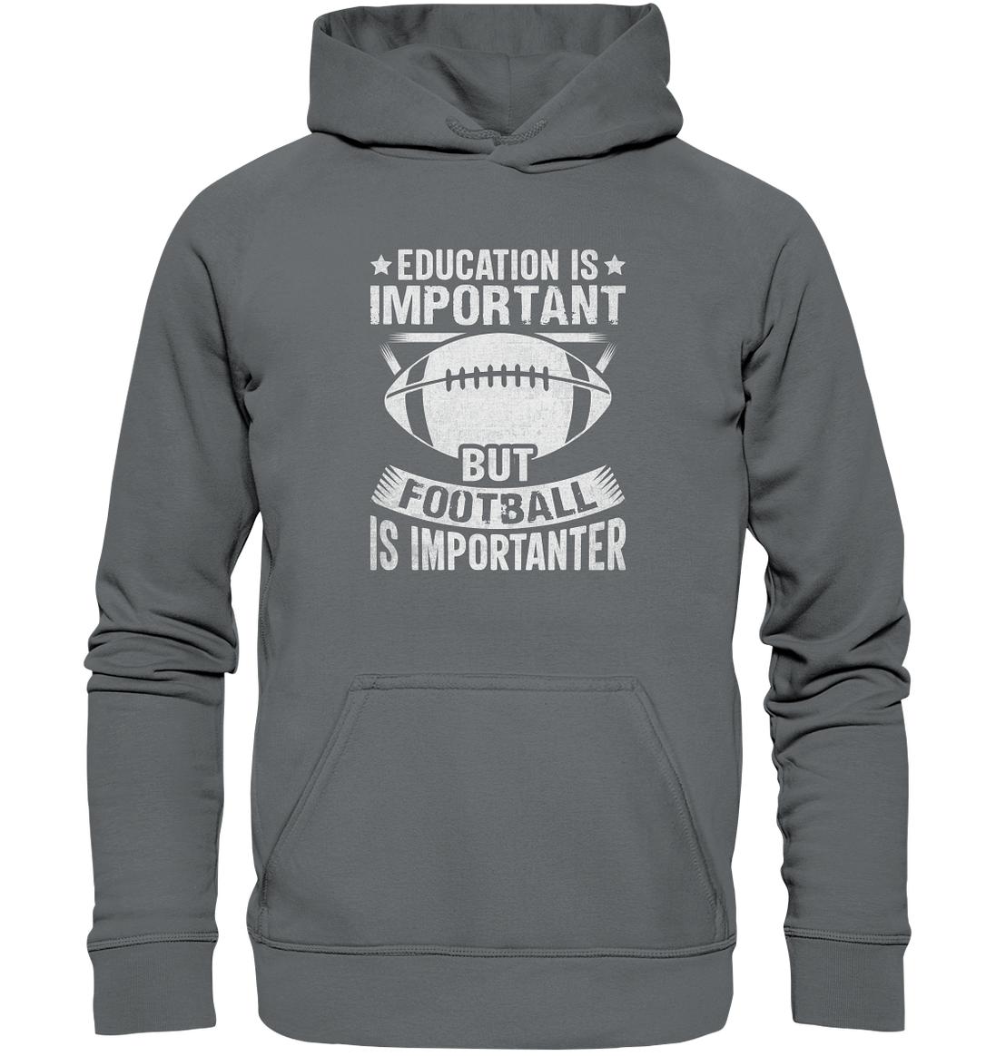 Football is importanter - Basic Unisex Hoodie