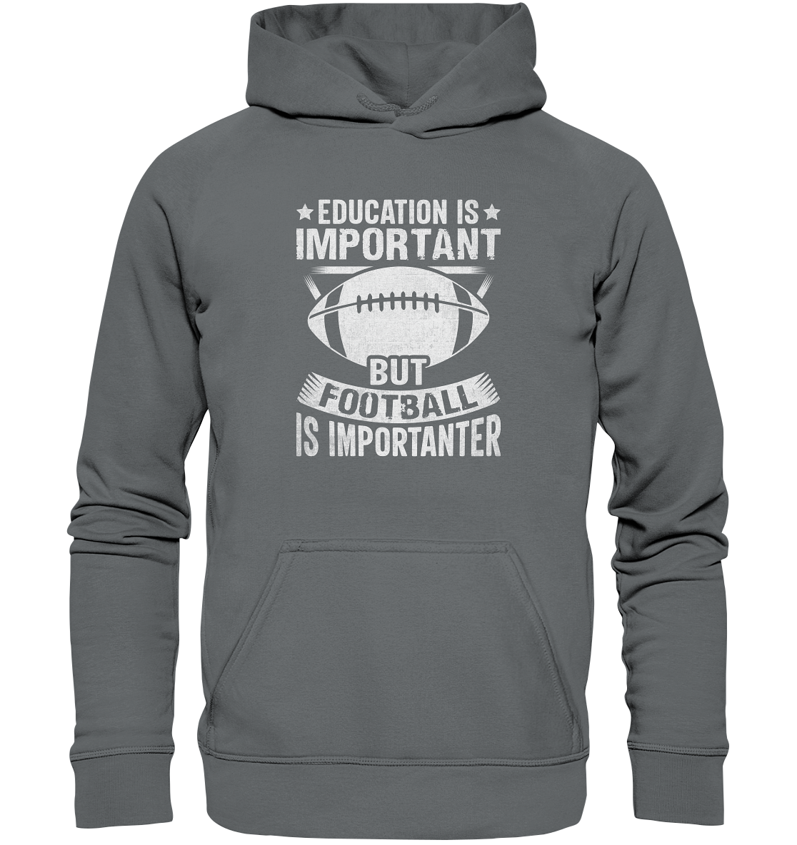 Football is importanter - Basic Unisex Hoodie