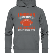 Lineman Quarterback Heroes - Basic Unisex Hoodie