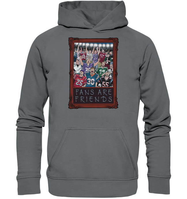 Fans are Friends - Basic Unisex Hoodie