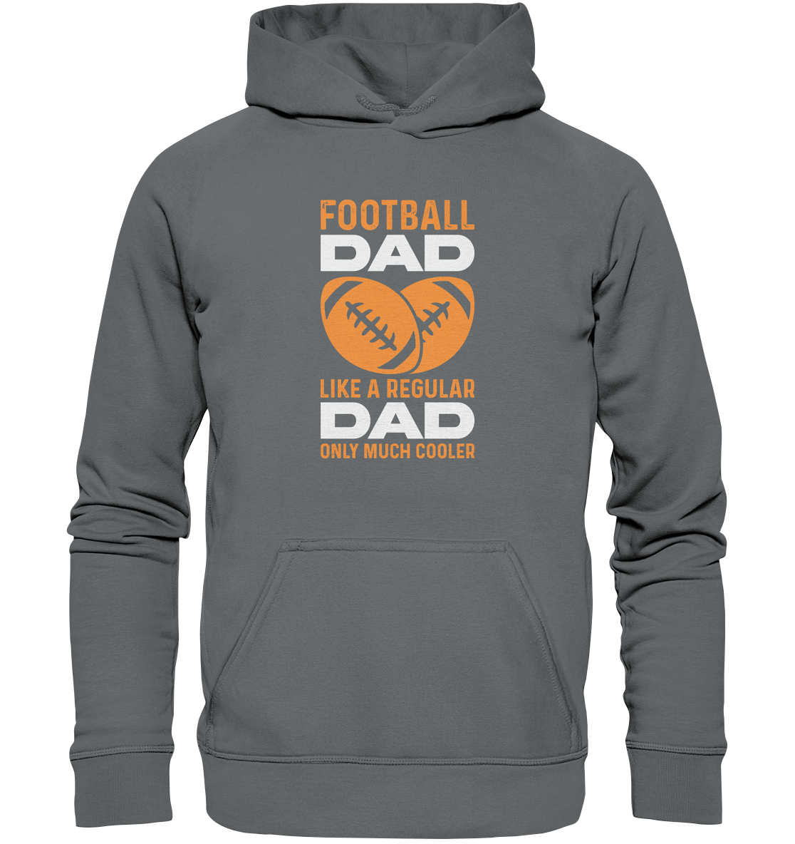 Football Dad Much Cooler - Basic Unisex Hoodie