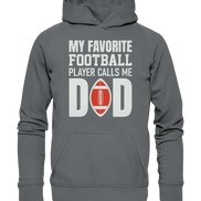 My Favorite Player Calls Me Dad - Basic Unisex Hoodie