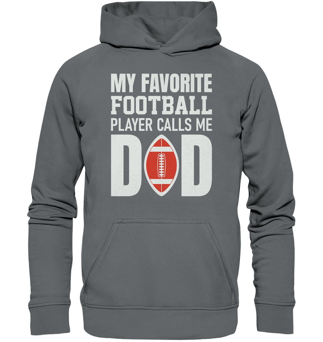 My Favorite Player Calls Me Dad - Basic Unisex Hoodie