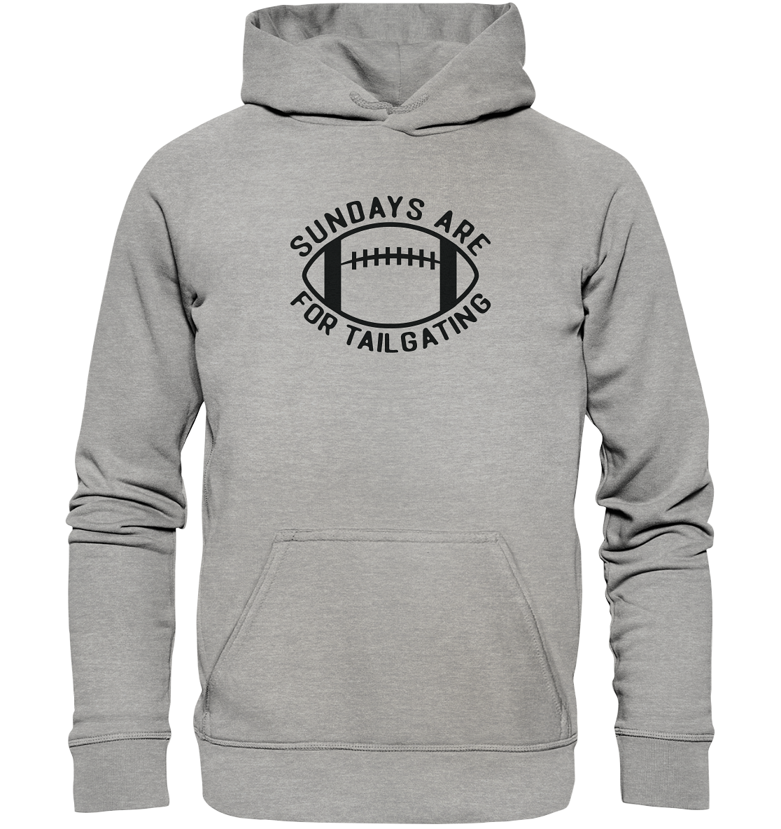 Sundays are for Tailgating  II - Basic Unisex Hoodie