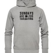 Sundays are for Tailgating  - Basic Unisex Hoodie
