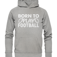 Born to Play - Basic Unisex Hoodie