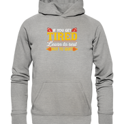 If you get Tired - Basic Unisex Hoodie