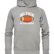 No Pain No Gain - Basic Unisex Hoodie