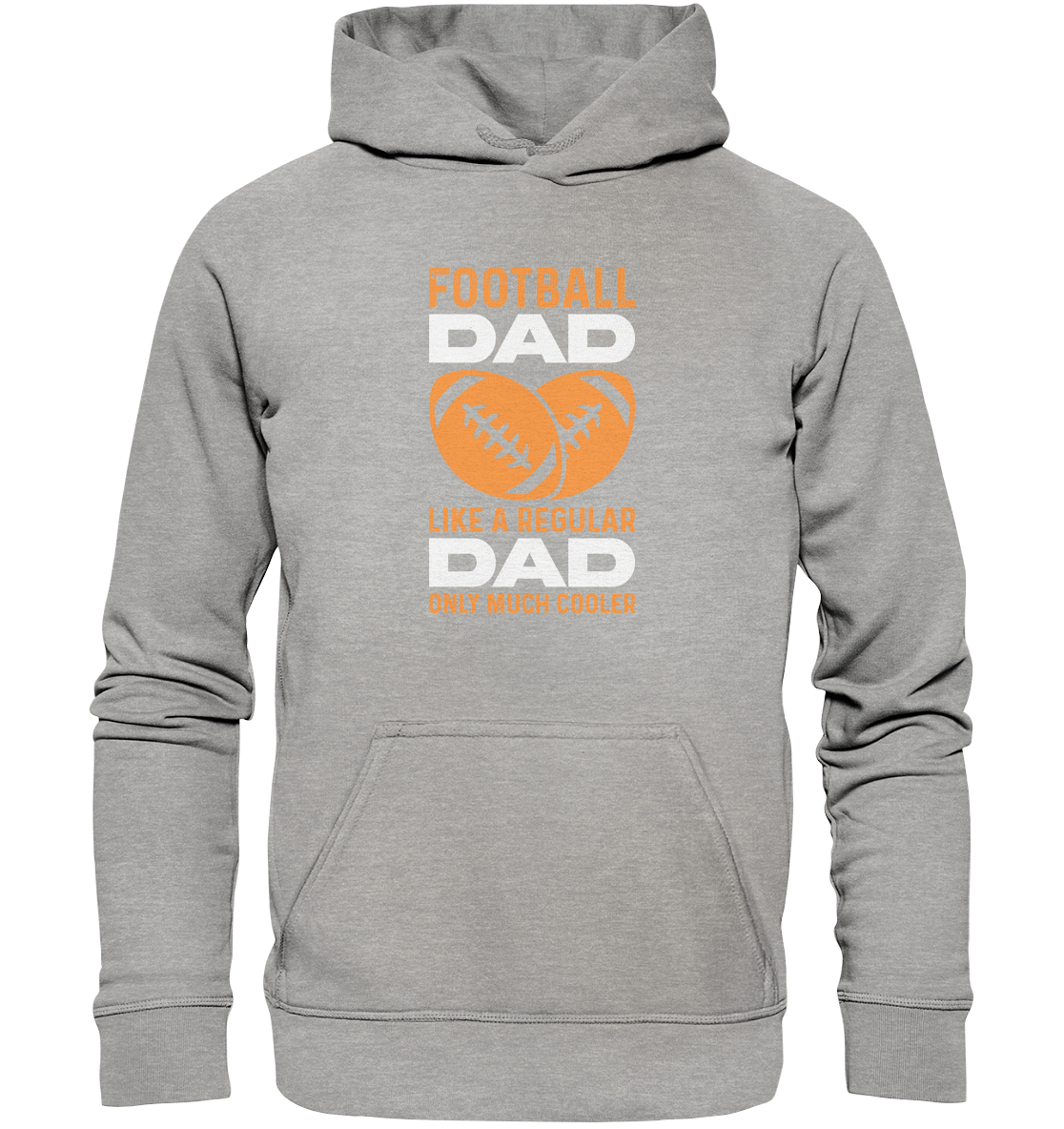Football Dad Much Cooler - Basic Unisex Hoodie
