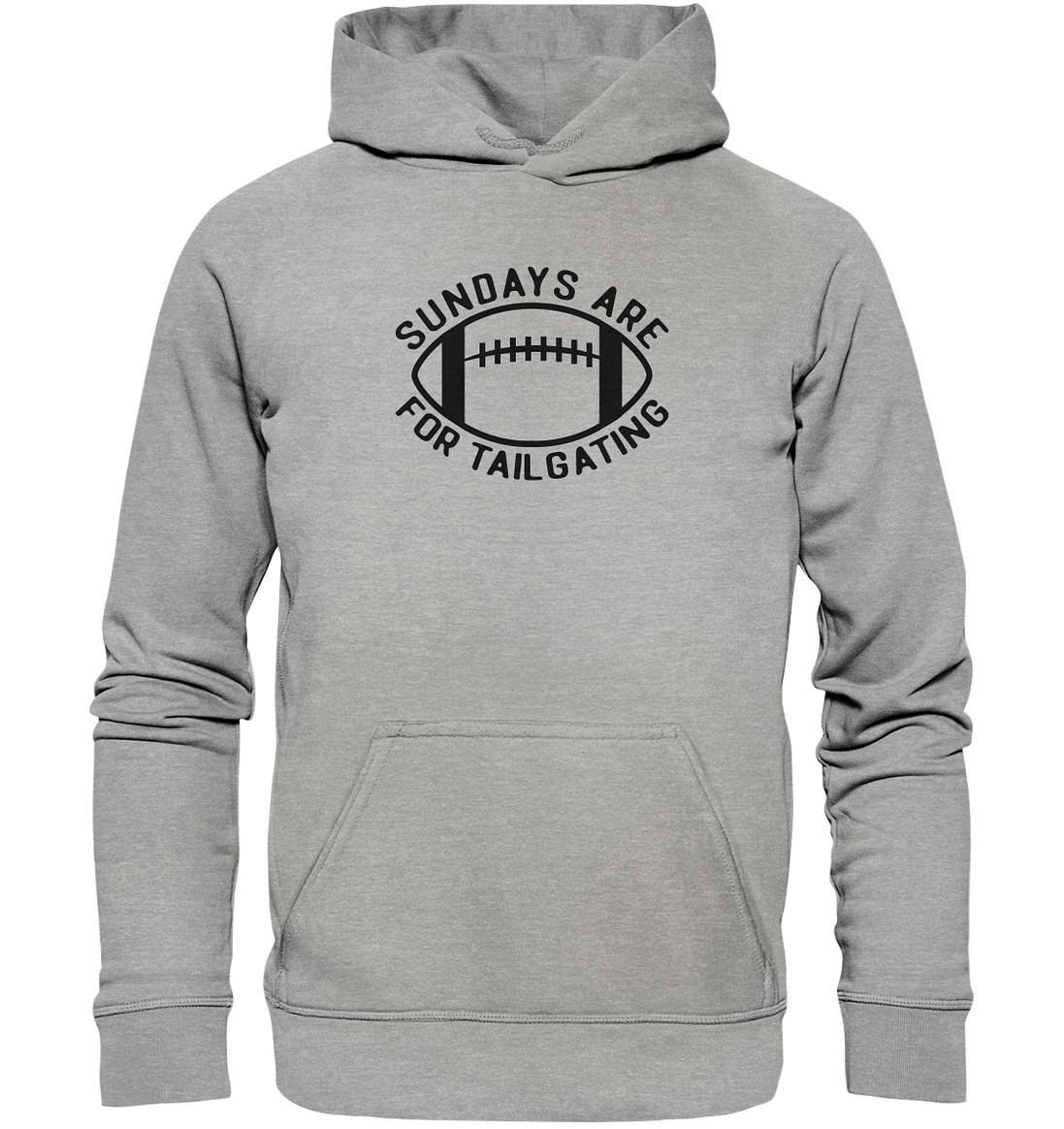 Sundays are for Tailgating  II - Basic Unisex Hoodie