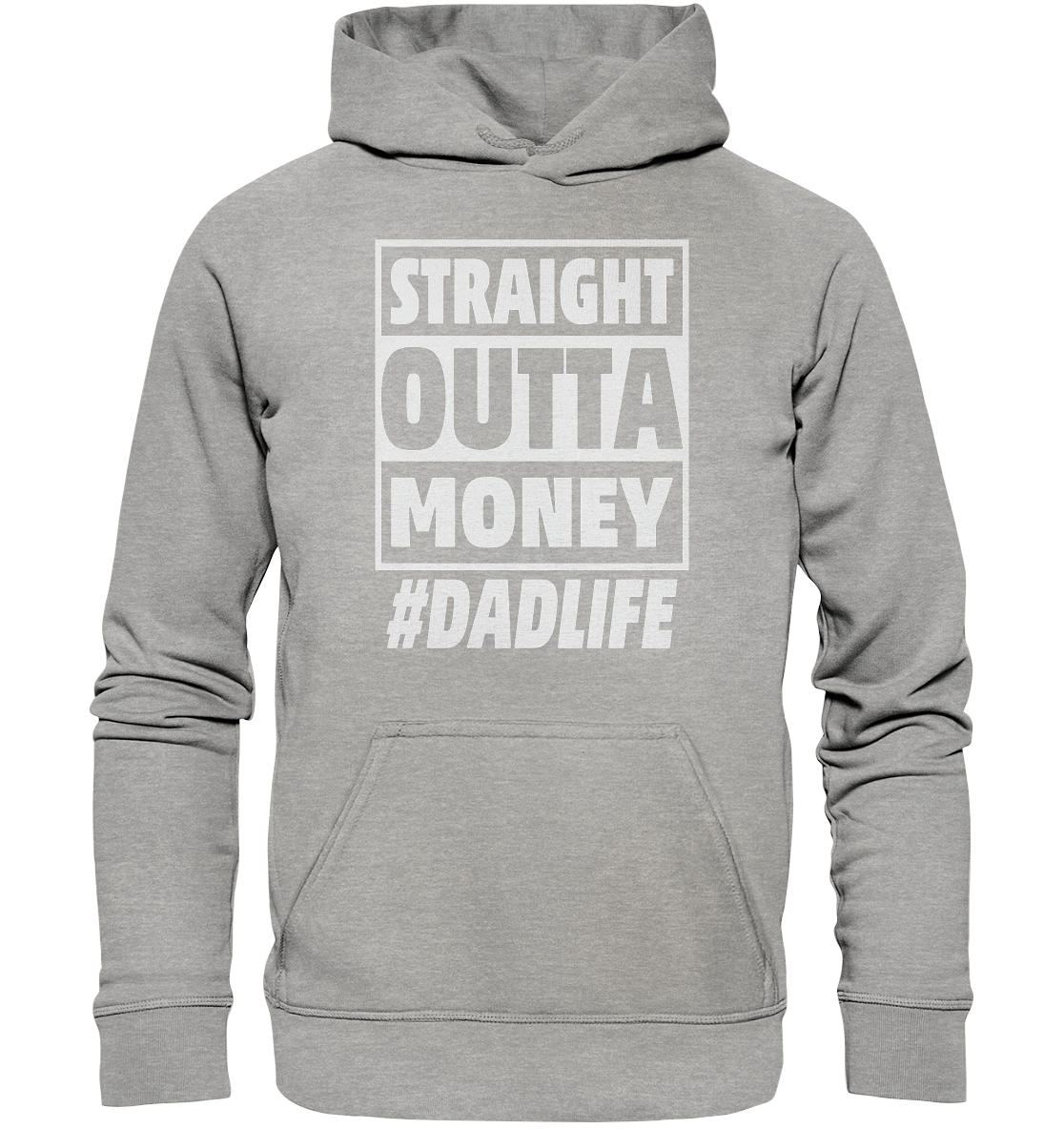Straight Outta Money - Basic Unisex Hoodie