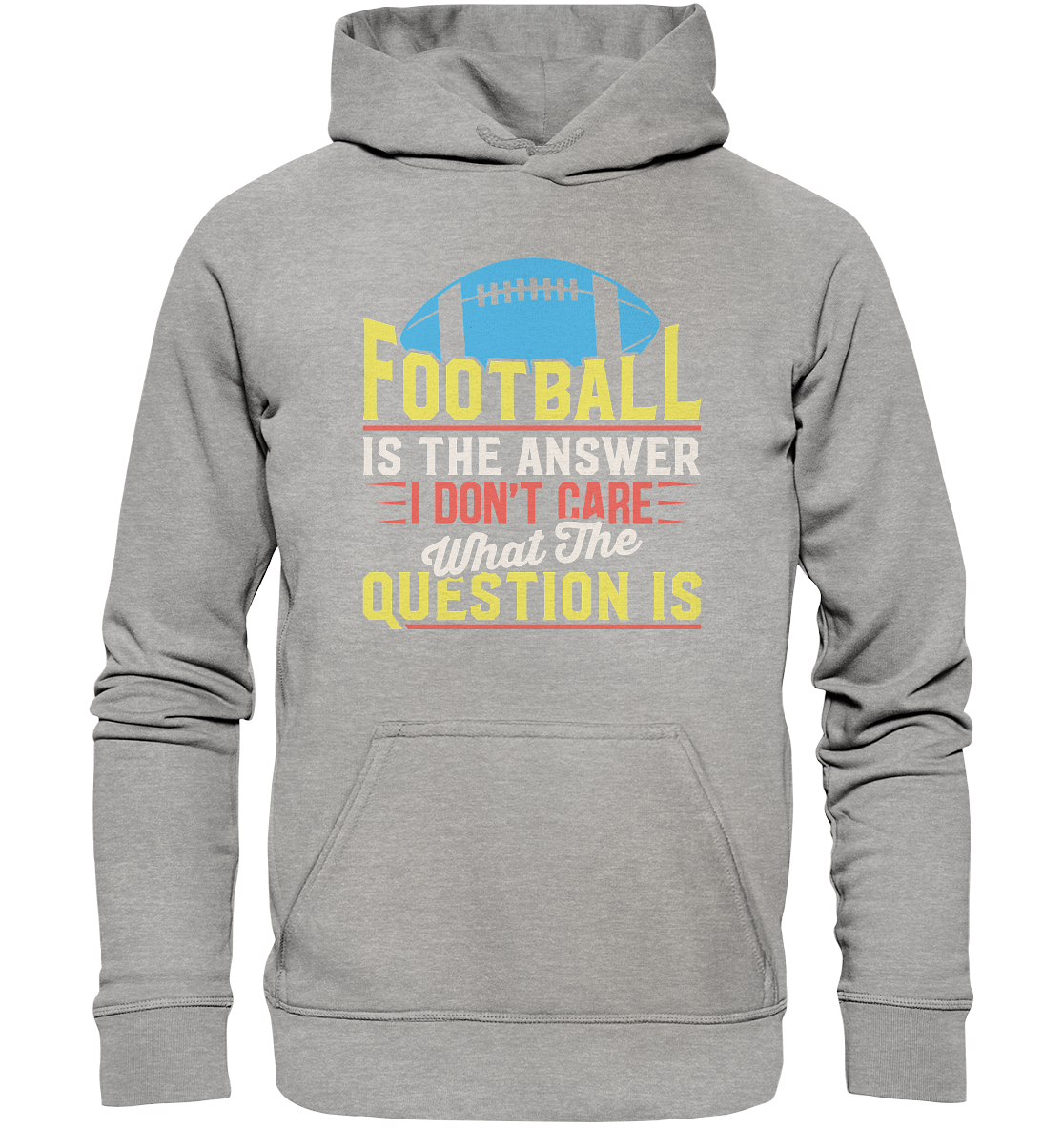 Football is the Answer - Basic Unisex Hoodie
