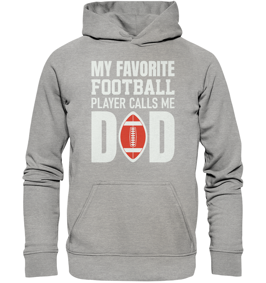 My Favorite Player Calls Me Dad - Basic Unisex Hoodie