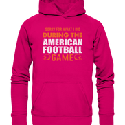 Sorry - Basic Unisex Hoodie