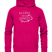 Glassy until Kick Off  - Basic Unisex Hoodie